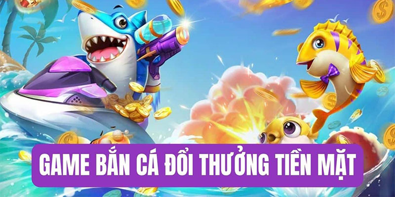 top-10-game-ban-ca-doi-thuong-5
